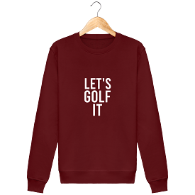 Sweat en coton bio LET'S GOLF IT